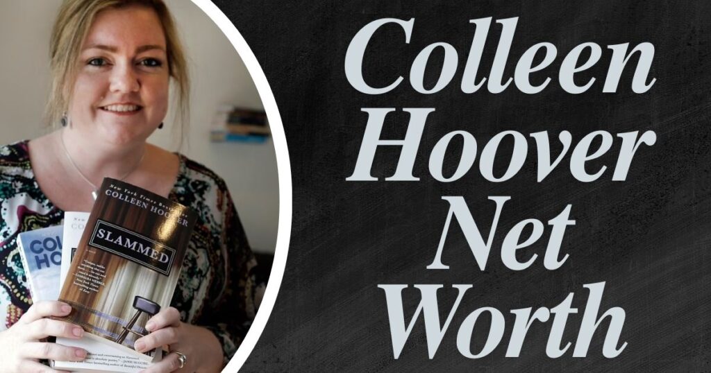 Colleen Hoover Net Worth