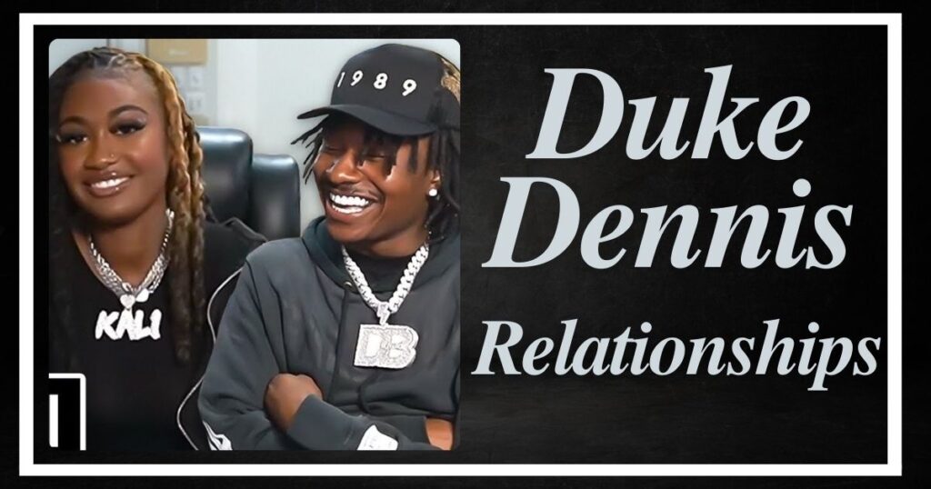 Duke Dennis Relationships