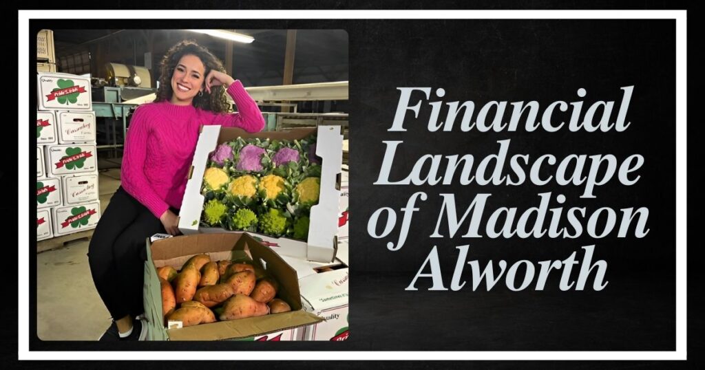 Financial Landscape of Madison Alworth