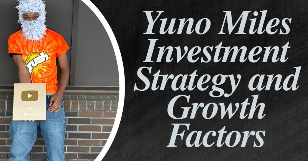 Investment Strategy and Growth Factors