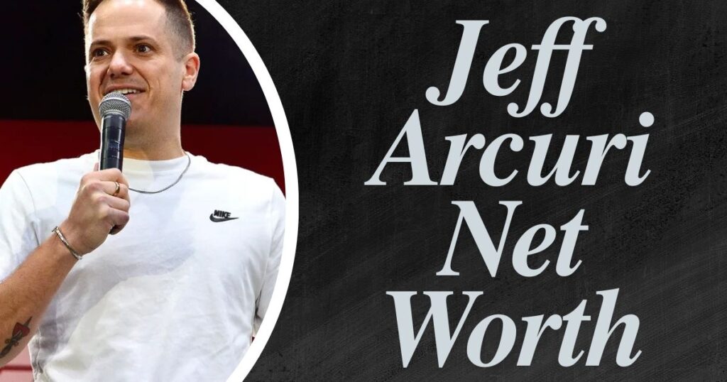 Jeff Arcuri Net Worth