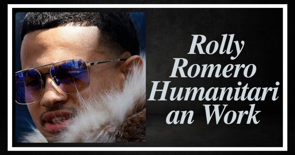 _Rolly Romero Humanitarian Work