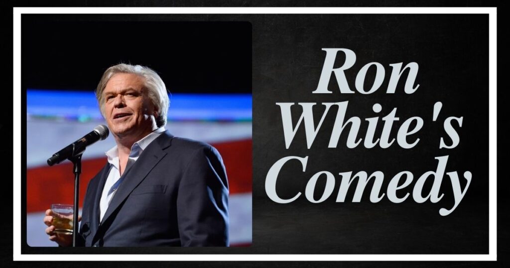 Ron White's Lasting Impact on Comedy