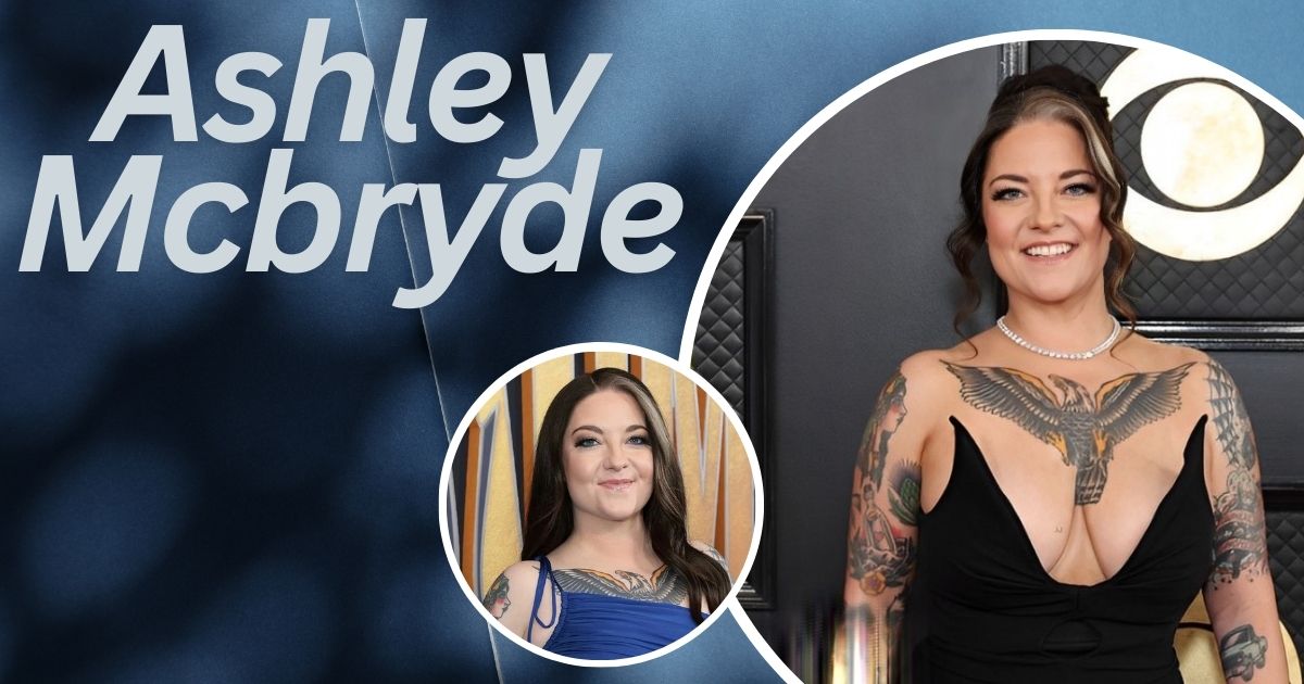 What is Ashley Mcbryde Net Worth 2024: Wealth Sources, Touring, Career Highlight, Philanthropy & More