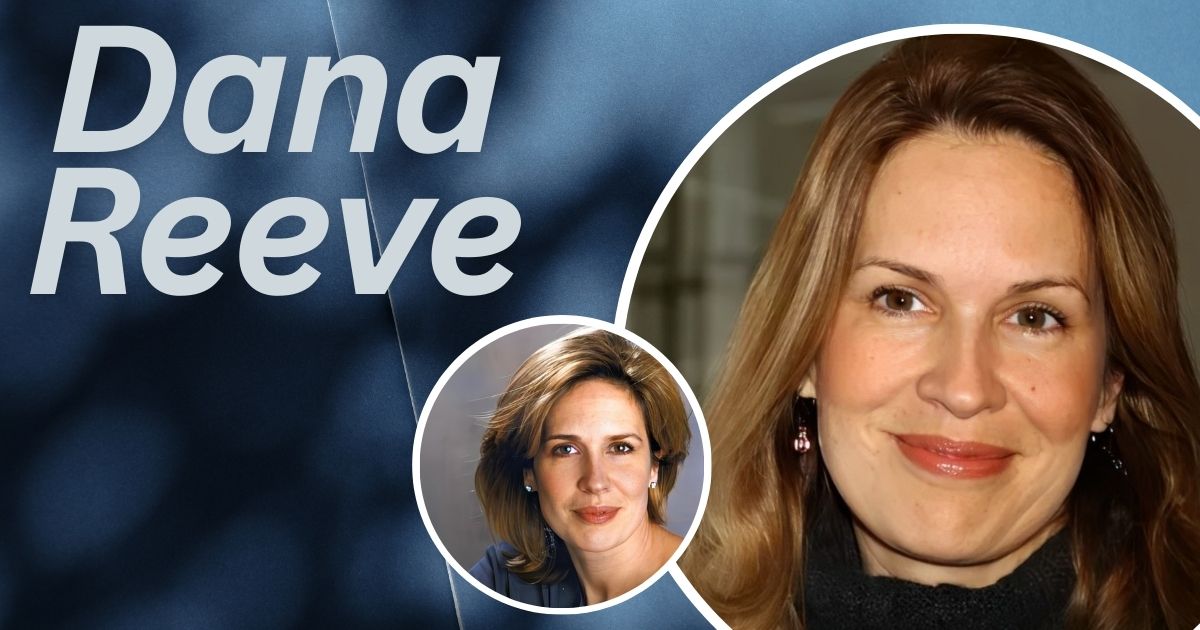 What is Dana Reeve Net Worth 2024: How Advocacy and Acting Built Her Fortune