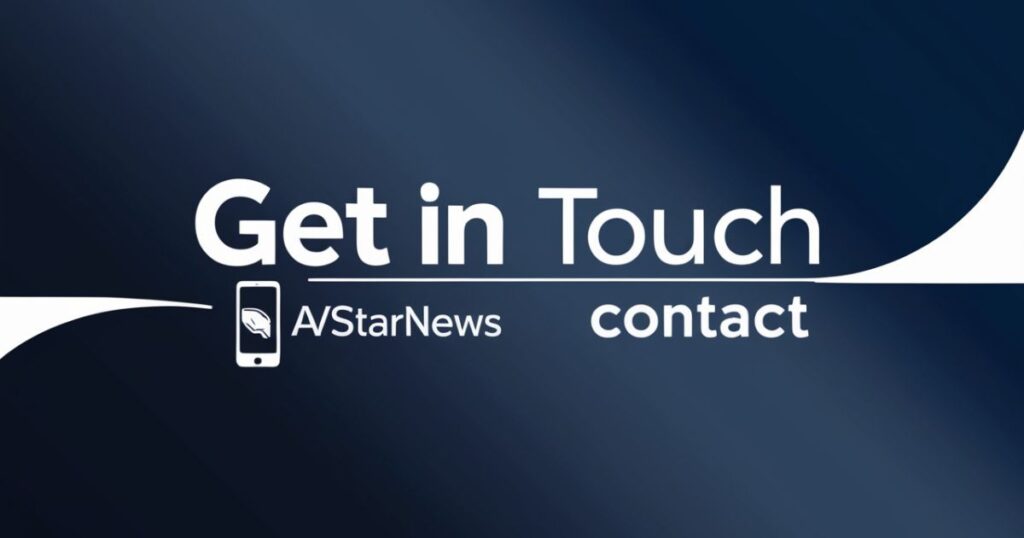 Get in Touch with Avstarnews